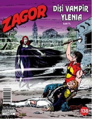 Zagor sayı 138 | Jacopo Rauch | Lal Kitap