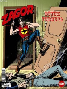 Zagor sayı 159 - Büyük Turnuva | Diego Paolucci | Lal Kitap