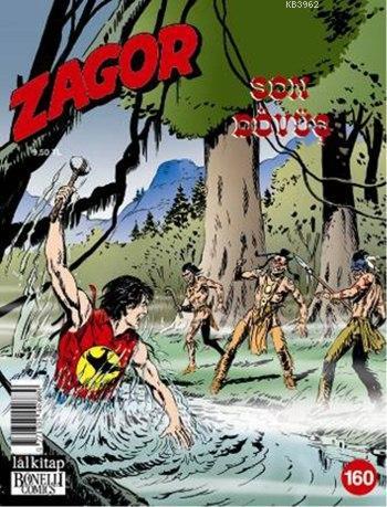 Zagor Sayı 160 - Son Dövüş | Diego Paolucci | Lal Kitap