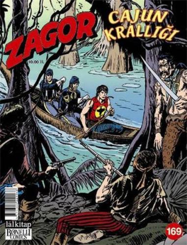 Zagor Sayı: 169 - Cajun Krallığı | Diego Paolucci | Lal Kitap