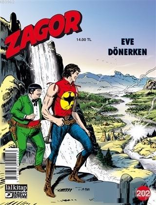 Zagor - Sayı 202; Eve Dönerken | Maurizio Colombo | Lal Kitap