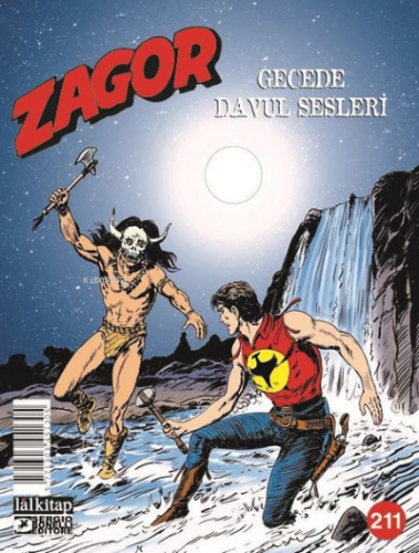 Zagor Sayı 211 ;Gecede Davul Sesleri | Jacopo Rauch | Delal Kitap