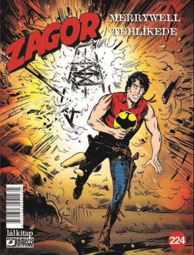 Zagor Sayı 224 - Merrywell Tehlikede | Antonio Zamberletti | Lal Kitap