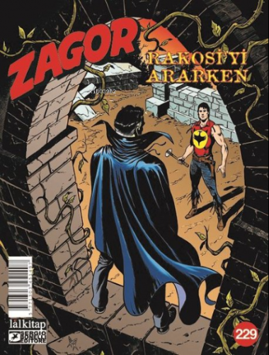 Zagor Sayı 229 - Rakosi'yi Ararken | Jacopo Rauch | Lal Kitap