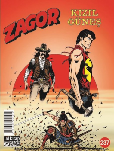 Zagor Sayı 237 - Kızıl Güneş | Jacopo Rauch | Lal Kitap