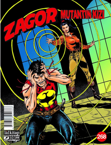 Zagor Sayı 268;Mutantın Kızı | Moreno Burattini | Lal Kitap