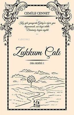 Zakkum Çalı - Oba Serisi 1 | Cemile Cennet | 40 Kitap