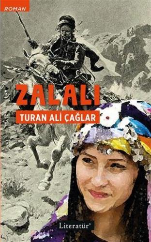 Zalalı | Turan Ali Çağlar | Literatür Yayıncılık Dağıtım