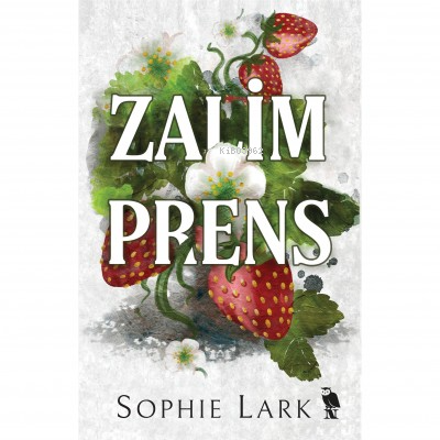 Zalim Prens | Sophie Lark | Nemesis Kitap