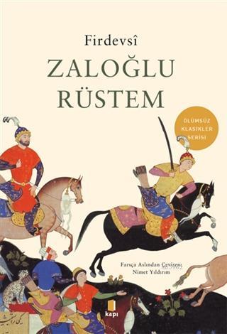 Zaloğlu Rüstem | Firdevsi | Kapı Yayınları