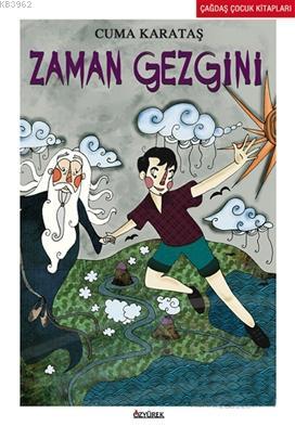 Zaman Gezegeni | Cuma Karataş | Özyürek Yayıncılık