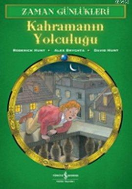 Zaman Günlükleri 8 - Kahramanın Yolculuğu | Roderick Hunt | Türkiye İş