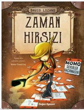 Zaman Hırsızı | David Lozano | Doğan Egmont Yayıncılık