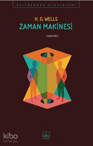 Zaman Makinesi | Herbert George Wells | İthaki Yayınları