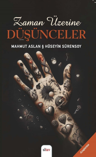 Zaman Üzerine Düşünceler | Mahmut Aslan | Sitav Yayınevi