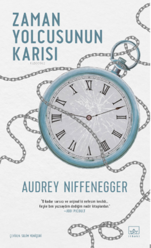 Zaman Yolcusunun Karısı | Audrey Niffenegger | İthaki Yayınları