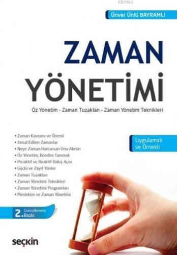 Zaman Yönetimi | Ünver Ünlü Bayramlı | Seçkin Yayıncılık