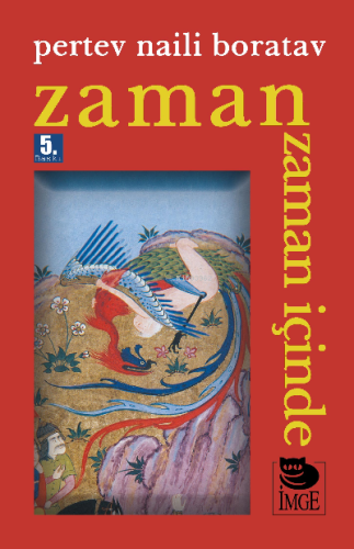 Zaman Zaman İçinde | Pertev Naili Boratav | İmge Kitabevi Yayınları