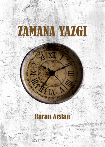 Zamana Yazgı | Baran Arslan | Papirüs Yayın Dağıtım