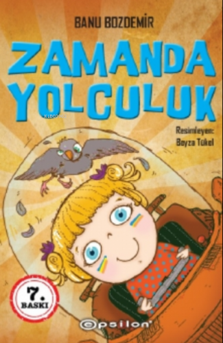 Zamanda Yolculuk | Banu Özdemir | Epsilon Yayınevi