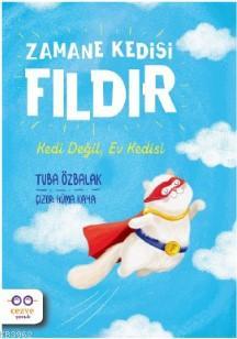 Zamane Kedisi Fıldır – Kedi Değil, Ev Kedisi | Tuba Özbalak | Cezve Ço