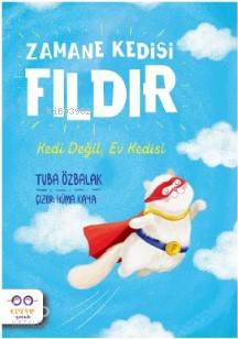 Zamane Kedisi Fıldır – Kedi Değil, Ev Kedisi | Tuba Özbalak | Cezve Ço