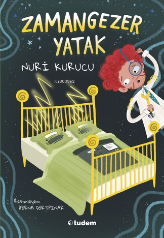 Zamangezer Yatak | Nuri Kurucu | Tudem Yayınları - Kültür