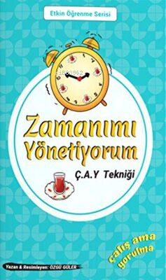 Zamanimi-Yonetiyorum-C-A-Y-Teknigi | Özgü Güler | Yazarın Kendi Yayını