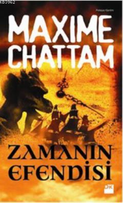 Zamanın Efendisi | Maxime Chattam | Doğan Kitap