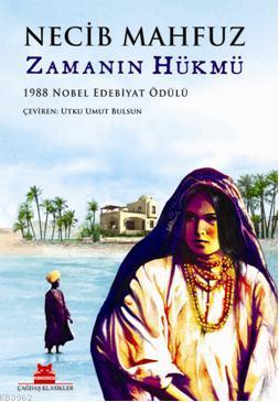 Zamanın Hükmü | Necib Mahfuz | Kırmızıkedi Yayınevi