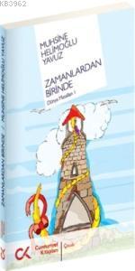 Zamanlardan Birinde; Dünya Masalları 1 | Muhsine Helimoğlu Yavuz | Cum