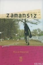 Zamansız | Murat Başaran | Timaş Yayınları