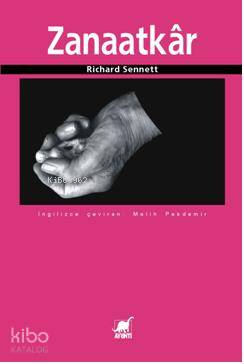 Zanaatkar | Richard Sennett | Ayrıntı Yayınları