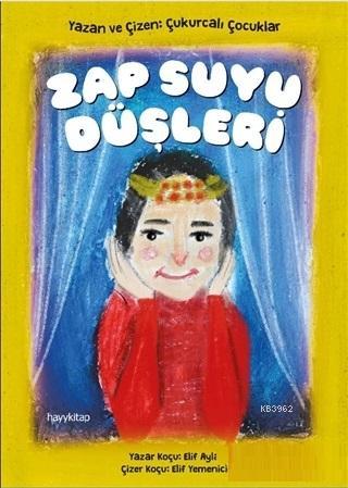 Zap Suyu Düşleri | Elif Ayla | Hayy Kitap