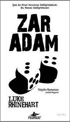 Zar Adam | Luke Rhinehart | Pegasus Yayıncılık