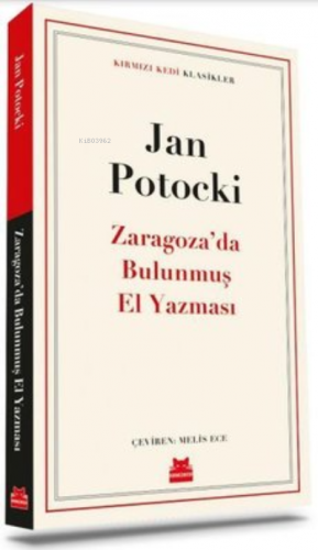 Zaragoza’da Bulunmuş El Yazması | Jan Potocki | Kırmızıkedi Yayınevi