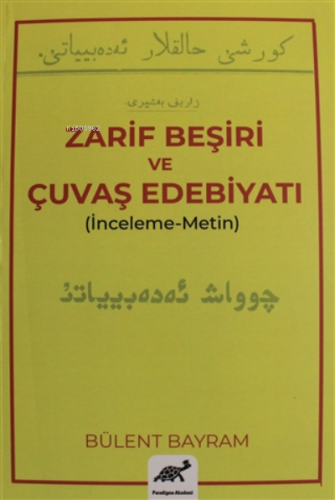 Zarif Beşiri ve Çuvaş Edebiyatı | Bülent Bayram | Paradigma Akademi Ya