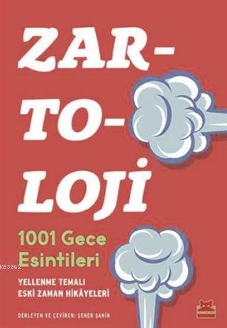 Zartoloji - 1001 Geceleri Esintileri | Şener Şahin | Kırmızıkedi Yayın