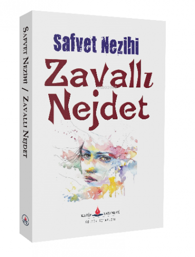 Zavallı Nejdet | Safvet Nezihi | Katip Yayınevi