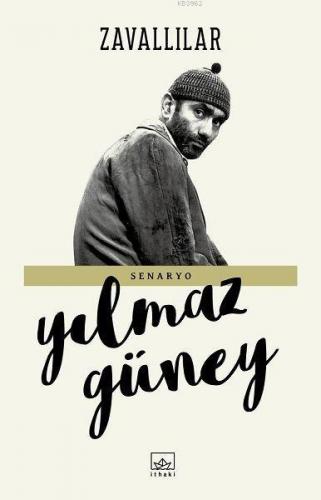 Zavallılar - Senaryo | Yılmaz Güney | İthaki Yayınları