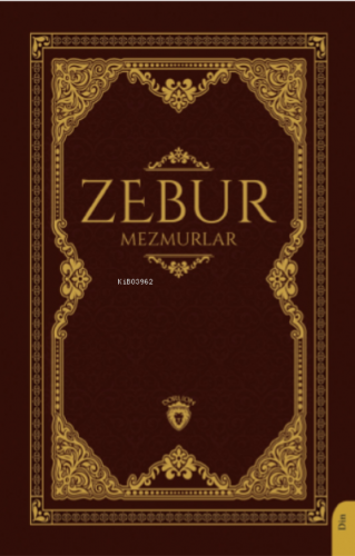 Zebur;Mezmurlar | Derviş Dilhan | Dorlion Yayınevi