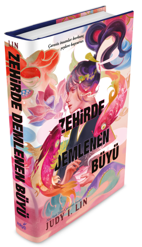 Zehirde Demlenen Büyü | Judy I. Lin | İndigo Kitap