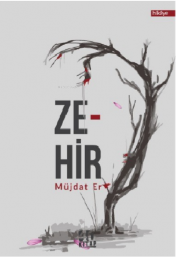 Zehir | Müjdat Ercan | 40 Kitap