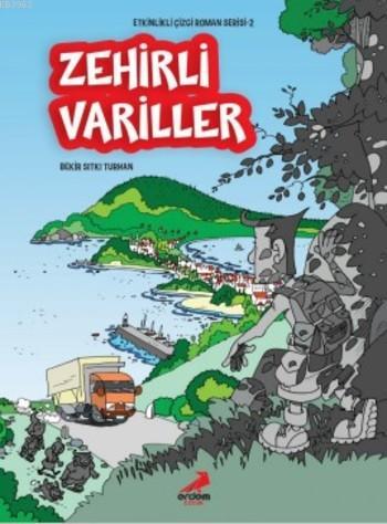 Zehirli Variller | Bekir Sıtkı Turhan | Erdem Çocuk