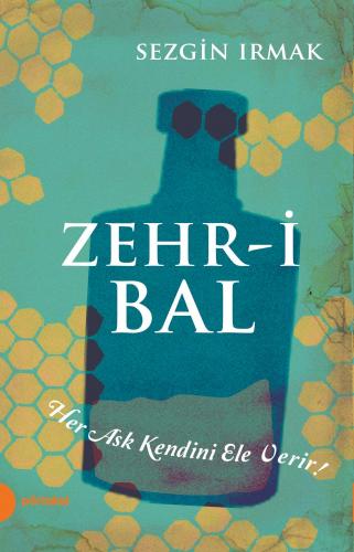 Zehr-i Bal | Sezgin Irmak | Portakal Kitap