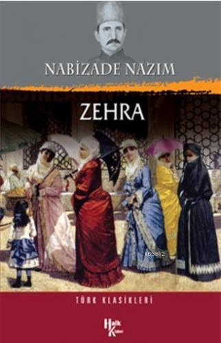 Zehra | Nabizade Nazım | Halk Kitabevi