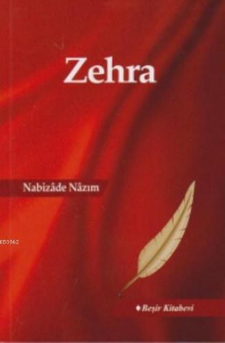 Zehra | Nabizade Nazım | Beşir Kitabevi