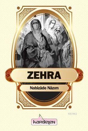 Zehra | Nabizade Nazım | Kardelen Yayınları