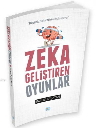 Zeka Geliştiren Oyunlar | İnanç Yaşayan | Maviçatı Yayınları