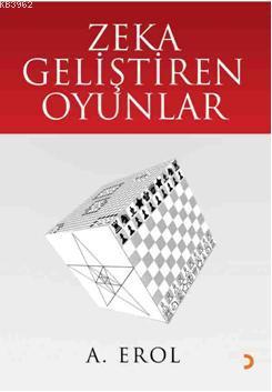 Zeka Geliştiren Oyunlar | A. Erol | Cinius Yayınları